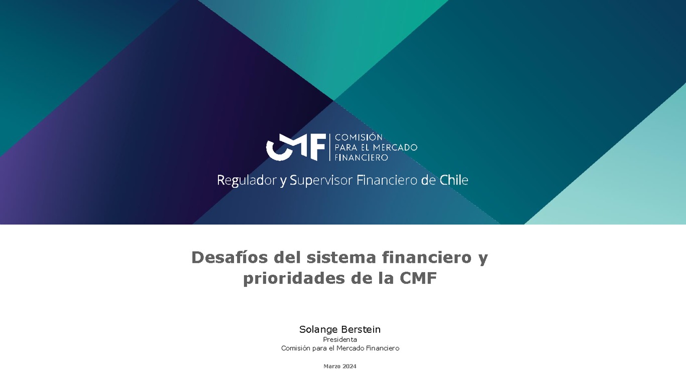 Desafíos del sistema financiero y prioridades de la CMF