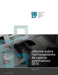 Informe sobre Funcionamiento de Cajeros Automáticos 2015
