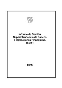 Informe anual 2003 SBIF