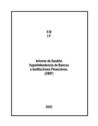 Informe anual 2000 SBIF