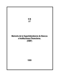 Informe anual 1999 SBIF